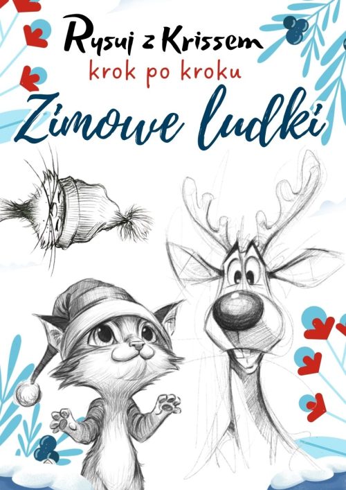 KROK po KROKU - ZIMOWE LUDKI - Kurs RzK