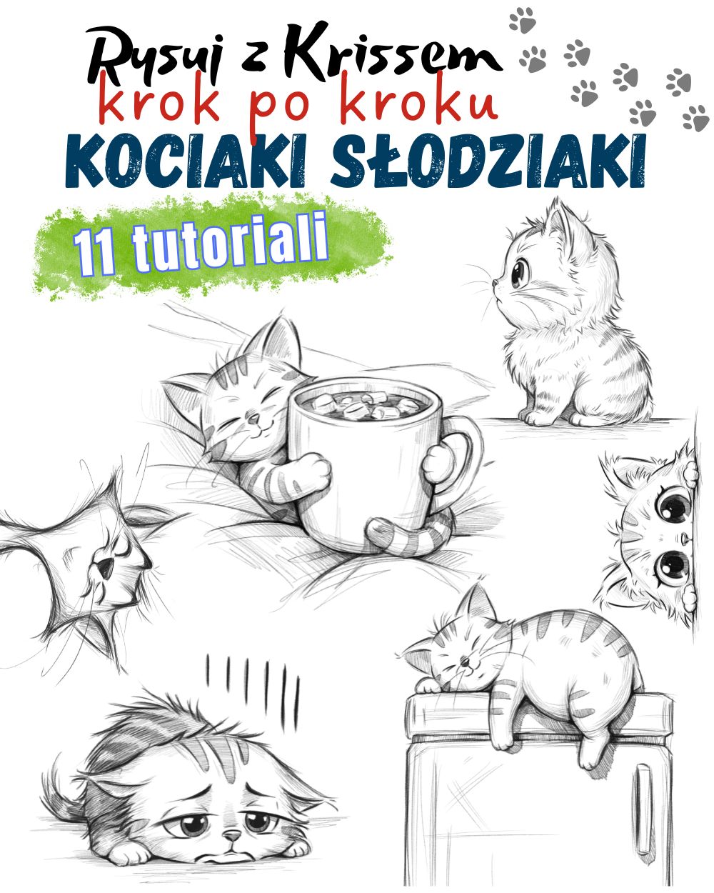 KOCIAKI SŁODZIAKI – KROK po KROKU – Kurs RzK